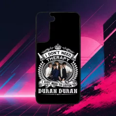 Duran Duran  - I don't need Therapy - Husă Samsung
